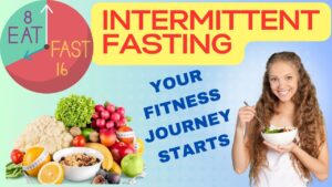 Intermittent fasting - start your fitness journey now